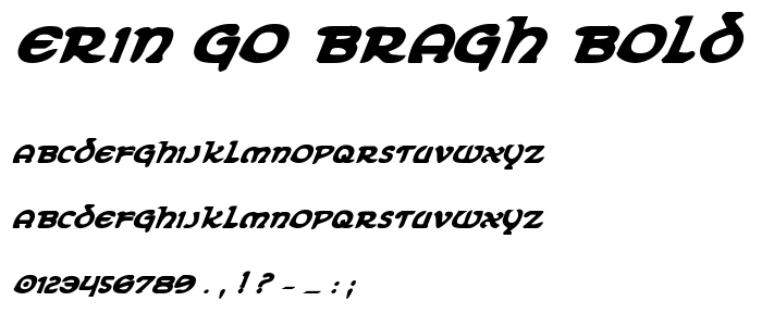 Erin Go Bragh Bold Italic font